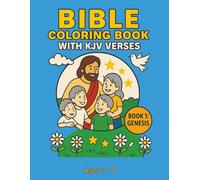 Bible Coloring Book for Kids (KJV Series): Simple Pictures, Short KJV Verses, Ages 4-8