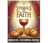 Bible Coloring Symbols of Faith, Coloring Book for Adults and Kids, Biblical Coloring Book, Steampunk coloring: Bible illustrations, Disciples of ... Sunday school Activity Book, Jesus Christ