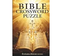 Bible Crossword Puzzle: Crossword Puzzles with Easy to Read Print about Bible Scripture, Jesus, Religious Verses and More | 6x9 inches, 120 pages | ... Gift for Vacations, Holidays and Relaxation.