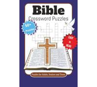 Bible Crossword Puzzles: Crossword Puzzles: Easy-to-Read Bible & Scripture Challenges for Seniors - Fun, Large Print (6x9 Inches) Christian Puzzles ... Engaging Way to Study God’s Word (120 Pages)