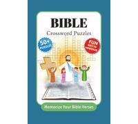 Bible Crossword Puzzles: Crossword Puzzles with Easy to Read Print about the Christian Bible, Virtues, Morals, Verses and More | 6x9 inches, 110 pages ... Holidays, Memorization and Relaxation