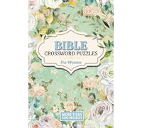 Bible Crossword Puzzles: For women, with more than 500 words, with solutions, Big fonts