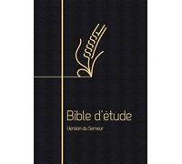 Bible d’étude, version du Semeur Couverture souple noire, tranche dorée - Collectif - Excelsis - broché - Etude
