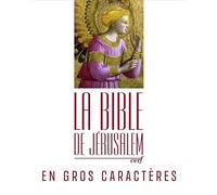 Bible de Jérusalem: Grand format, gros caractères