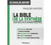 Bible de la synthèse - Concours des écoles de commerce post-bac