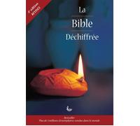 Bible déchiffrée (souple, 4° revision) 4e édition révisée - couverture souple - David Alexander - Ligue Pour La Lecture De La Bible - broché - Etude