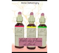 Bible des Fleurs de Bach