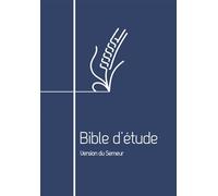 Bible d'étude. Version du Semeur. Couverture Souple Bleue, Tranche Blanche
