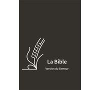 Bible du Semeur 2015 Skivertex noire, avec fermeture à glissière - Collectif - Excelsis - relié - Livre