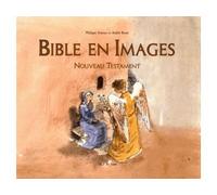 Bible en images nouveau testament - Nouveau Testament - Philippe Dumas - Ecole Des Loisirs - Livre