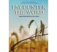 Bible Encounter Syllabus Beholding Jesus in Every Book of the Bible