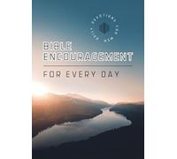 Bible Encouragement for Every Day: Daily Devotions for Men