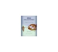 Bible Enlightened Volume 3