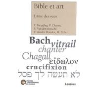 Bible et art L'âme des sens - Françoise Mies - Lessius Eds - broché - Essai