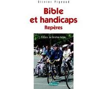 Bible et handicaps. Repères