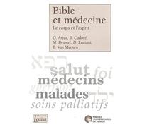 Bible et médecine - Le corps et l'esprit