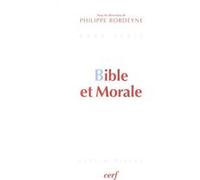 Bible et morale Philippe Bordeyne (Auteur)