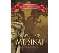Bible Explorer Series: in Search of MT Sinai