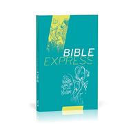 Bible express : Segond 21