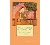 Bible figures in Islamic Art