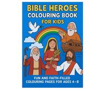 Bible Heroes Colouring Book for Kids