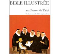 Bible illustrée - - Communauté de Taizé - Seuil - Livre