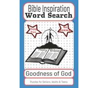 Bible Inspiration Word Search- Goodness of God: Faith-Building Word Search Puzzles Celebrating the Love, Grace, and Goodness of God