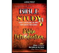 Bible Introduction: Overflying The Bible from Genesis by Brethren in the Faith