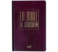 Bible Jérusalem: Reliure souple, PVC bordeaux, étui, édition poche