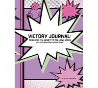 Bible Journal for Girls: Training My Heart to Follow Jesus