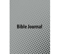 Bible Journal for Teenage Boys: Get closer to Jesus and His Word