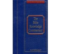 Bible Knowledge Commentary the Old Testament by Zuck Walvoord Dallas Theological Seminary, John F. Walvoord (Auteur)