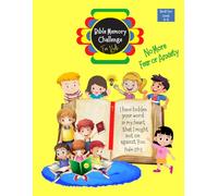 Bible Memory Challenge: For Kids - Book 2 - Levels 4-6: No More Fear or Anxiety