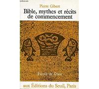 Bible, mythes et récits de commencement