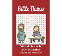 Bible Names Word Search: Fun Biblical Word Search for Adults & Teens, Puzzle Book for Anxiety Relief, Relaxation and Mindfulness. Great Brain Exercise.