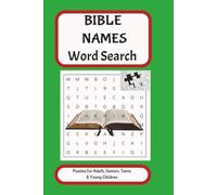 Bible Names Word Search Puzzle Book: Word Searches with Easy to Read Print about Bible Names, Bile Individuals, Old and New Testament names and more| ... Gift for Vacations, Holidays and Free Times