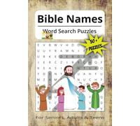 Bible Names Word Search Puzzles: Word search puzzles with easy-to-read print about The men and women of the bible | 6X9 inches, 110 pages | 50+ ... road trips, birthday’s or just passing time!