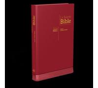 Bible NEG gros caractères : couverture rigide bordeaux