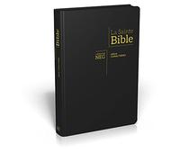Bible NEG gros caractères : fibrocuir, tranches or, onglets découpés, fermeture éclair