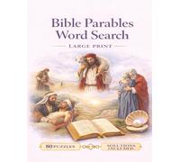 Bible Parables Word Search - Large Print: 80 Easy and Inspirational Word Search Puzzles Based on the Teachings of Jesus - Fun, Relaxing, and Faith-Filled Activities for Adults and Seniors