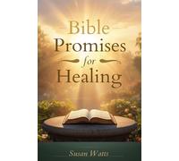 Bible Promises for Healing