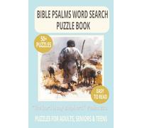 BIBLE PSALMS WORD SEARCH PUZZLE BOOK: Word Searches With Easy to Read Print About Worship, Strength, Peace & More For Adults, Seniors and Teens - 6×9 ... for Vacations, Holidays, and Free Time