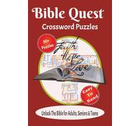 Bible Quest Crossword Puzzles: Crossword Puzzles with Easy to Read Print about the bible, Faith, Love, life changing experiences and More | 6x9 ... season, Vacation, Holidays and Relaxation
