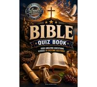 Bible Quiz Book: Arelts 1000 Questions Quiz Book