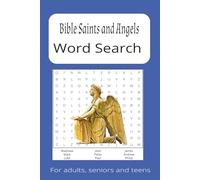 Bible Saints and Angels Word Search: Bible Saints & Angels Word Search: Large Print Christian Puzzle Book with Holy Cities, Spices, and Herbs of the ... Activity for Adults, Seniors, and Teens