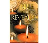 Bible Secrets Revealed Barry G. Wood (Auteur)