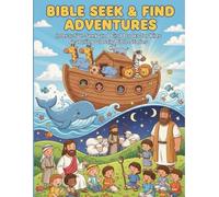 Bible S ind Adventures: Interactive S nd Find Books for Kids Featuring Classic Bible Stories