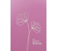 Bible Segond 1910: Gros caractères, rose