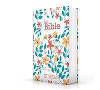 Bible Segond 21 compacte (premium style) : couverture rigide toilée matelassée motif fleuris