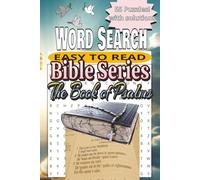 Bible Series The Book of Psalms Word Search Puzzle Book: Word Search with Easy to Read Print about the Bible Book of Psalms | 6x9, 110 pages | 55 ... Solutions | Gift for Bible study or free time